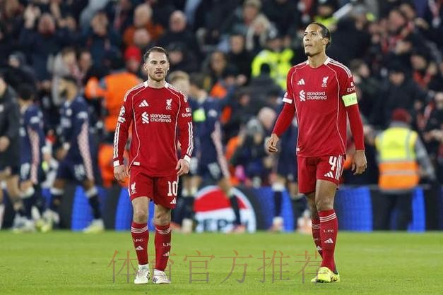 联手做掉主帅？利物浦3核心失误送3球 队长排球动作送点+头牌散步